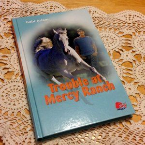 Book Sale! 3 for $10! Pony Book, Middle Grades,  Trouble at Mercy Ranch